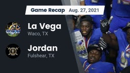 Recap: La Vega  vs. Jordan  2021