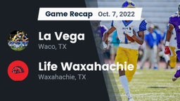 Recap: La Vega  vs. Life Waxahachie  2022