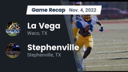 Recap: La Vega  vs. Stephenville  2022