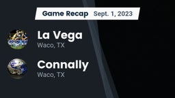 Recap: La Vega  vs. Connally  2023