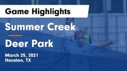 Summer Creek  vs Deer Park  Game Highlights - March 25, 2021