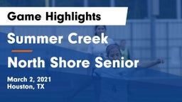 Summer Creek  vs North Shore Senior  Game Highlights - March 2, 2021
