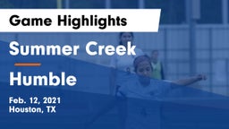 Summer Creek  vs Humble  Game Highlights - Feb. 12, 2021