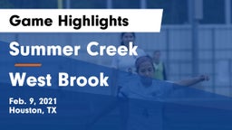 Summer Creek  vs West Brook  Game Highlights - Feb. 9, 2021