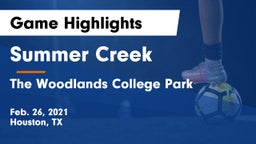 Summer Creek  vs The Woodlands College Park  Game Highlights - Feb. 26, 2021