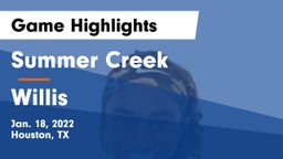 Summer Creek  vs Willis  Game Highlights - Jan. 18, 2022