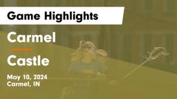 Carmel  vs Castle  Game Highlights - May 10, 2024
