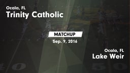Matchup: Trinity Catholic vs. Lake Weir  2016