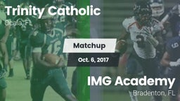 Matchup: Trinity Catholic vs. IMG Academy 2017
