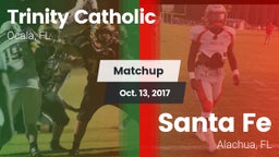 Matchup: Trinity Catholic vs. Santa Fe  2017