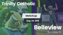Matchup: Trinity Catholic vs. Belleview  2018