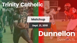 Matchup: Trinity Catholic vs. Dunnellon  2018