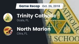 Recap: Trinity Catholic  vs. North Marion  2018