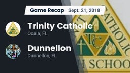Recap: Trinity Catholic  vs. Dunnellon  2018