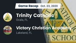 Recap: Trinity Catholic  vs. Victory Christian Academy 2020