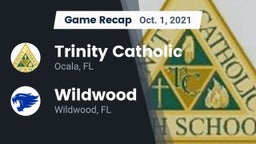 Recap: Trinity Catholic  vs. Wildwood  2021