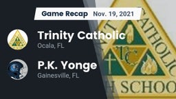 Recap: Trinity Catholic  vs. P.K. Yonge  2021