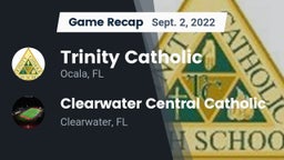Recap: Trinity Catholic  vs. Clearwater Central Catholic  2022