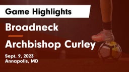 Broadneck  vs Archbishop Curley Game Highlights - Sept. 9, 2023