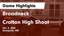 Broadneck  vs Crofton High Shool  Game Highlights - Oct. 3, 2023