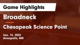 Broadneck  vs Chesapeak Science Point Game Highlights - Jan. 13, 2023