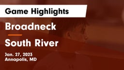 Broadneck  vs South River  Game Highlights - Jan. 27, 2023