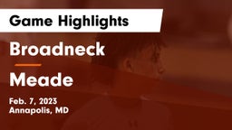 Broadneck  vs Meade  Game Highlights - Feb. 7, 2023