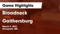 Broadneck  vs Gaithersburg  Game Highlights - March 5, 2023