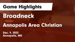 Broadneck  vs Annapolis Area Christian  Game Highlights - Dec. 9, 2023