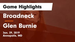 Broadneck  vs Glen Burnie  Game Highlights - Jan. 29, 2019