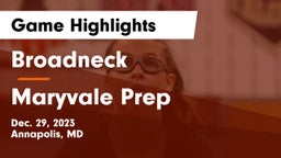 Broadneck  vs Maryvale Prep  Game Highlights - Dec. 29, 2023