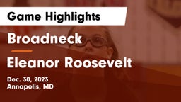 Broadneck  vs Eleanor Roosevelt  Game Highlights - Dec. 30, 2023