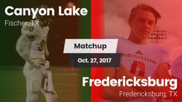 Matchup: Canyon Lake High vs. Fredericksburg  2017