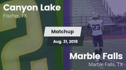 Matchup: Canyon Lake High vs. Marble Falls  2018