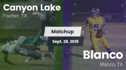 Matchup: Canyon Lake High vs. Blanco  2018