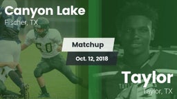 Matchup: Canyon Lake High vs. Taylor  2018