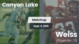 Matchup: Canyon Lake High vs. Weiss  2019