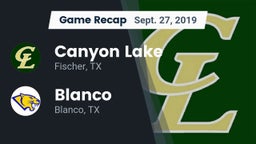 Recap: Canyon Lake  vs. Blanco  2019