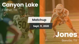 Matchup: Canyon Lake High vs. Jones  2020