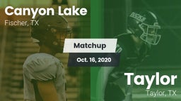 Matchup: Canyon Lake High vs. Taylor  2020