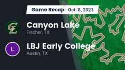 Recap: Canyon Lake  vs. LBJ Early College  2021