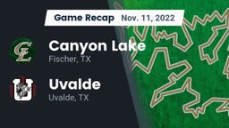 Recap: Canyon Lake  vs. Uvalde  2022