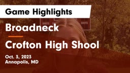 Broadneck  vs Crofton High Shool  Game Highlights - Oct. 3, 2023