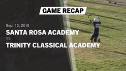 Recap: Santa Rosa Academy vs. Trinity Classical Ac 2015