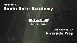 Matchup: Santa Rosa Academy vs. Riverside Prep  2016