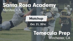 Matchup: Santa Rosa Academy vs. Temecula Prep  2016