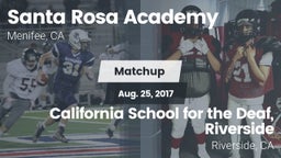 Matchup: Santa Rosa Academy vs. California School for the Deaf, Riverside 2017