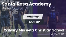 Matchup: Santa Rosa Academy vs. Calvary Murrieta Christian School 2017