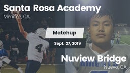 Matchup: Santa Rosa Academy vs. Nuview Bridge  2019