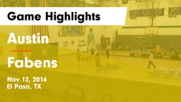 Austin  vs Fabens Game Highlights - Nov 12, 2016